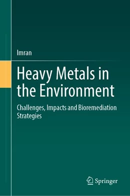 Abbildung von Imran | Heavy Metals in the Environment | 1. Auflage | 2026 | beck-shop.de