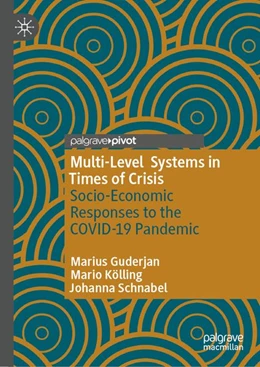 Abbildung von Guderjan / Kölling | Multi-Level Systems in Times of Crisis | 1. Auflage | 2026 | beck-shop.de