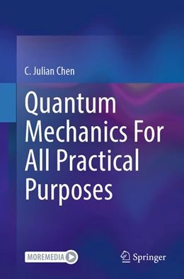 Abbildung von Chen | Quantum Mechanics For All Practical Purposes | 1. Auflage | 2027 | beck-shop.de
