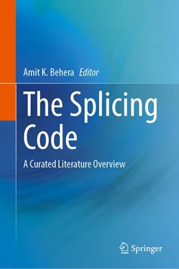 Abbildung von Behera | The Splicing Code | 1. Auflage | 2027 | beck-shop.de