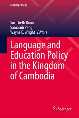 Abbildung von Boun / Wright | Language and Education Policy in the Kingdom of Cambodia | 1. Auflage | 2027 | beck-shop.de