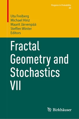 Abbildung von Freiberg / Hinz | Fractal Geometry and Stochastics VII | 1. Auflage | 2026 | beck-shop.de