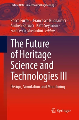 Abbildung von Furferi / Buonamici | The Future of Heritage Science and Technologies III | 1. Auflage | 2026 | beck-shop.de