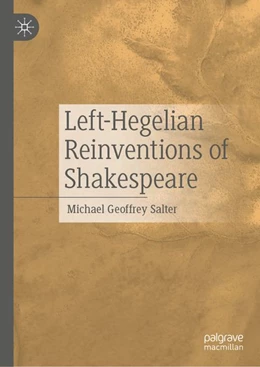 Abbildung von Salter | Left-Hegelian Reinventions of Shakespeare | 1. Auflage | 2026 | beck-shop.de