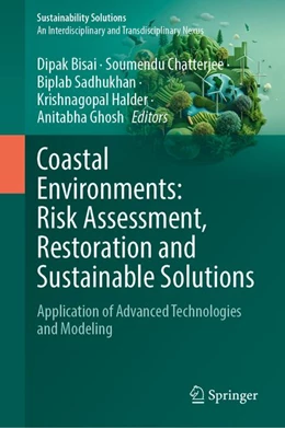 Abbildung von Bisai / Chatterjee | Coastal Environments: Risk Assessment, Restoration and Sustainable Solutions | 1. Auflage | 2027 | beck-shop.de