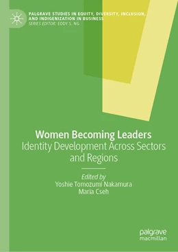 Abbildung von Nakamura / Cseh | Women Becoming Leaders | 1. Auflage | 2027 | beck-shop.de