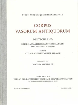 Abbildung von Reichardt | Corpus Vasorum Antiquorum Deutschland Bd. 114: Dresden Band 6 | 1. Auflage | 2026 | beck-shop.de