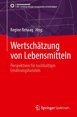 Abbildung von Rehaag | Wertschätzung von Lebensmitteln | 1. Auflage | 2026 | beck-shop.de