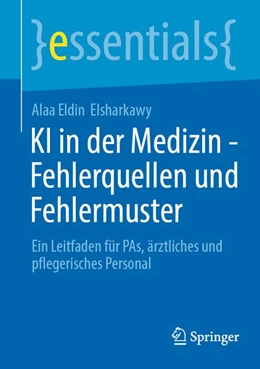 Abbildung von Elsharkawy | KI in der Medizin - Fehlerquellen und Fehlermuster | 1. Auflage | 2026 | beck-shop.de