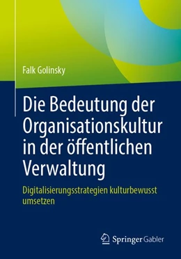 Abbildung von Golinsky | Die Bedeutung der Organisationskultur in der öffentlichen Verwaltung | 1. Auflage | 2026 | beck-shop.de