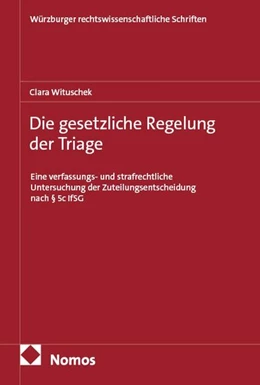 Abbildung von Wituschek | Die gesetzliche Regelung der Triage | 1. Auflage | 2026 | 119 | beck-shop.de