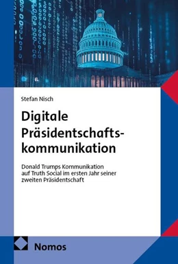 Abbildung von Nisch | Digitale Präsidentschaftskommunikation | 1. Auflage | 2026 | beck-shop.de