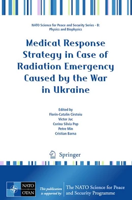 Abbildung von Cirstoiu / Juc | Medical Response Strategy in Case of Radiation Emergency Caused by the War in Ukraine | 1. Auflage | 2025 | beck-shop.de