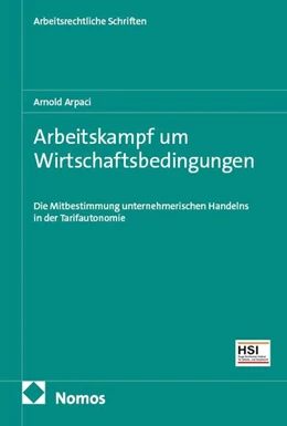 Abbildung von Arpaci | Arbeitskampf um Wirtschaftsbedingungen | 1. Auflage | 2026 | 11 | beck-shop.de