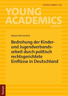 Abbildung von Blumenthal | Bedrohung der Kinder- und Jugendverbandsarbeit durch politisch rechtsgerichtete Einflüsse in Deutschland | 1. Auflage | 2026 | 26 | beck-shop.de