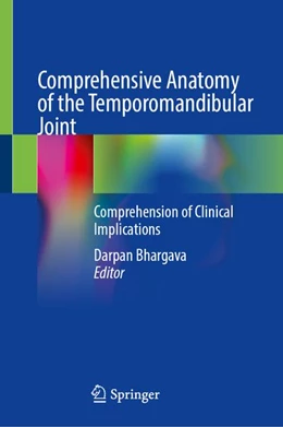 Abbildung von Bhargava | Comprehensive Anatomy of the Temporomandibular Joint | 1. Auflage | 2027 | beck-shop.de