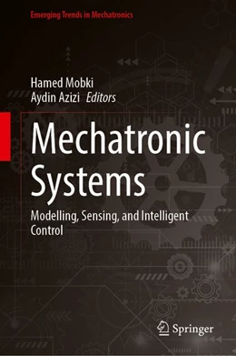 Abbildung von Mobki / Azizi | Mechatronic Systems | 1. Auflage | 2027 | beck-shop.de