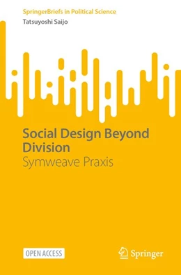 Abbildung von Saijo | Social Design Beyond Division | 1. Auflage | 2026 | beck-shop.de