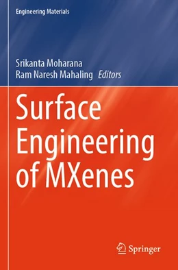 Abbildung von Moharana / Mahaling | Surface Engineering of MXenes | 1. Auflage | 2026 | beck-shop.de