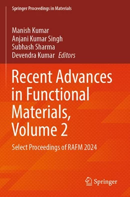 Abbildung von Kumar / Singh | Recent Advances in Functional Materials, Volume 2 | 1. Auflage | 2026 | beck-shop.de