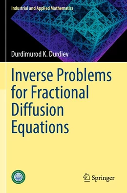 Abbildung von Durdiev | Inverse Problems for Fractional Diffusion Equations | 1. Auflage | 2026 | beck-shop.de