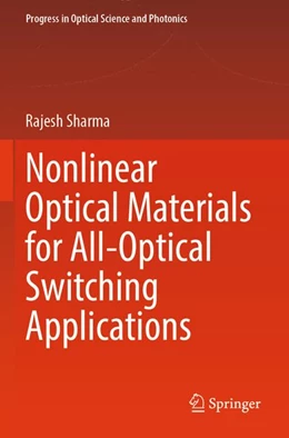 Abbildung von Sharma | Nonlinear Optical Materials for All-Optical Switching Applications | 1. Auflage | 2026 | beck-shop.de