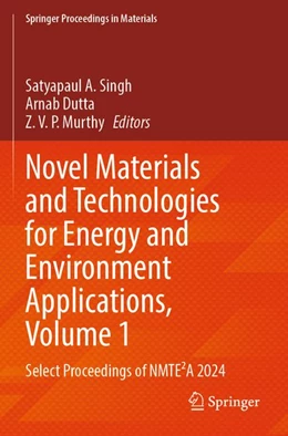Abbildung von Singh / Dutta | Novel Materials and Technologies for Energy and Environment Applications, Volume 1 | 1. Auflage | 2026 | beck-shop.de