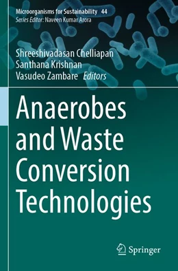 Abbildung von Chelliapan / Krishnan | Anaerobes and Waste Conversion Technologies | 1. Auflage | 2025 | beck-shop.de