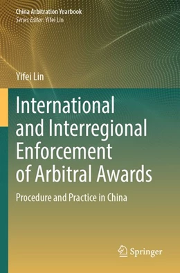Abbildung von Lin | International and Interregional Enforcement of Arbitral Awards | 1. Auflage | 2025 | beck-shop.de