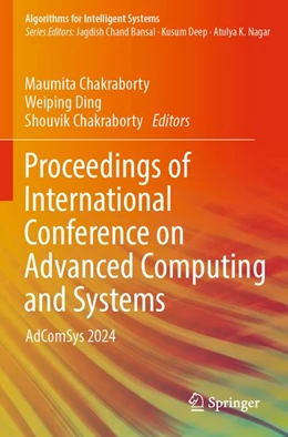 Abbildung von Chakraborty / Ding | Proceedings of International Conference on Advanced Computing and Systems | 1. Auflage | 2026 | beck-shop.de
