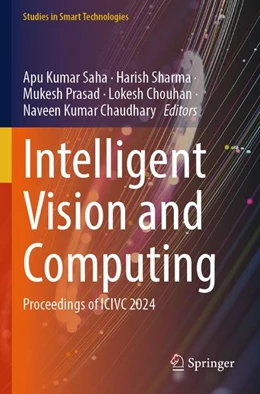 Abbildung von Saha / Sharma | Intelligent Vision and Computing | 1. Auflage | 2026 | beck-shop.de
