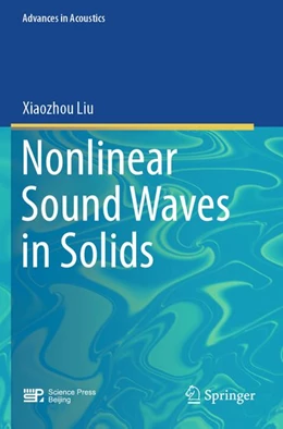 Abbildung von Liu | Nonlinear Sound Waves in Solids | 1. Auflage | 2026 | beck-shop.de
