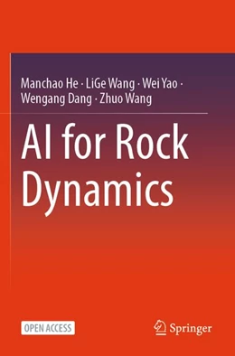 Abbildung von He / Wang | AI for Rock Dynamics | 1. Auflage | 2026 | beck-shop.de