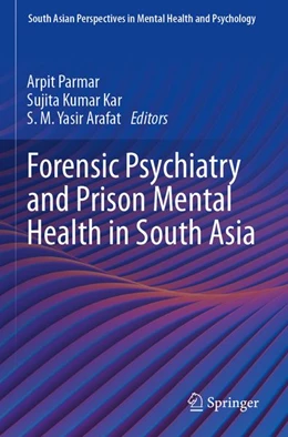 Abbildung von Parmar / Kar | Forensic Psychiatry and Prison Mental Health in South Asia | 1. Auflage | 2026 | beck-shop.de