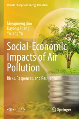 Abbildung von Guo / Zhang | Social-Economic Impacts of Air Pollution | 1. Auflage | 2026 | beck-shop.de