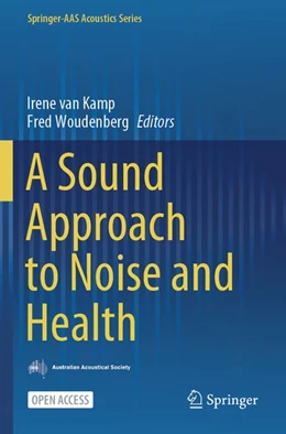 Abbildung von van Kamp / Woudenberg | A Sound Approach to Noise and Health | 1. Auflage | 2025 | beck-shop.de
