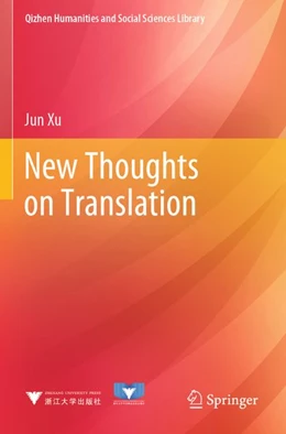 Abbildung von Xu | New Thoughts on Translation | 1. Auflage | 2025 | beck-shop.de