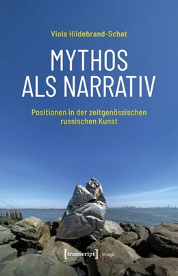 Abbildung von Hildebrand-Schat | Mythos als Narrativ | 1. Auflage | 2027 | 279 | beck-shop.de