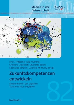 Abbildung von Fritzsche / Krumme | Zukunftskompetenzen entwickeln | 1. Auflage | 2026 | 82 | beck-shop.de