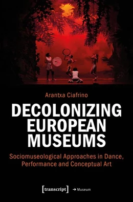 Abbildung von Ciafrino | Decolonizing European Museums | 1. Auflage | 2026 | 112 | beck-shop.de