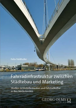 Abbildung von Feldhofer | Fahrradinfrastruktur zwischen Städtebau und Marketing | 1. Auflage | 2026 | beck-shop.de