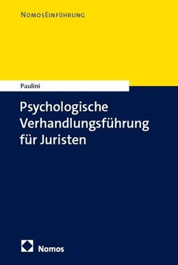 Abbildung von Paulini | Psychologische Verhandlungsführung für Juristen | 1. Auflage | 2026 | beck-shop.de