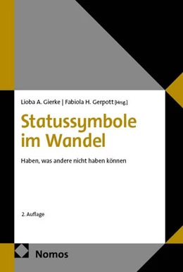 Abbildung von Gierke / Gerpott | Statussymbole im Wandel | 2. Auflage | 2026 | beck-shop.de