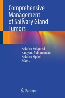 Abbildung von Bolognesi / Subramaniam | Comprehensive Management of Salivary Gland Tumors | 1. Auflage | 2026 | beck-shop.de