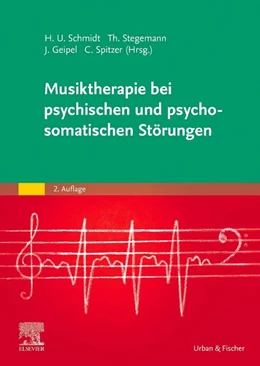 Abbildung von Schmidt / Stegemann | Musiktherapie bei psychischen und psychosomatischen Störungen | 2. Auflage | 2026 | beck-shop.de