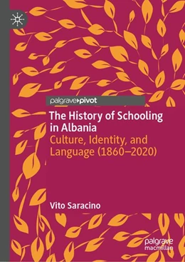Abbildung von Saracino | The History of Schooling in Albania | 1. Auflage | 2026 | beck-shop.de