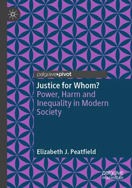 Abbildung von Peatfield | Justice for Whom? | 1. Auflage | 2026 | beck-shop.de