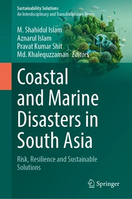 Abbildung von Islam / Shit | Coastal and Marine Disasters in South Asia | 1. Auflage | 2027 | beck-shop.de