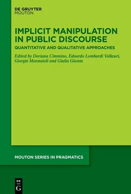 Abbildung von Cimmino / Lombardi Vallauri | Implicit Manipulation in Public Discourse | 1. Auflage | 2026 | 31 | beck-shop.de