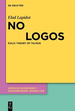 Abbildung von Lapidot | No Logos: Exilic Theory of Talmud | 1. Auflage | 2026 | 8 | beck-shop.de